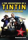 The Adventures of Tintin by Stephanie True Peters