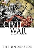 Civil War: The Underside