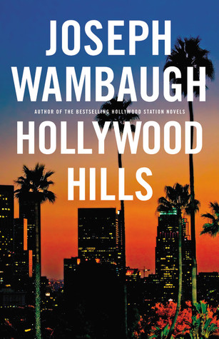 Hollywood Hills (Hollywood Station, #4)
