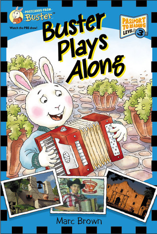 Postcards from Buster: Buster Plays Along (L3) (Passport to Reading Level 3: Postcards from Buster)