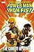 Power Man and Iron Fist: Th...