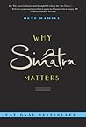 Why Sinatra Matters