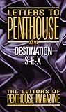 Letters to Penthouse 26: Destination S-E-X