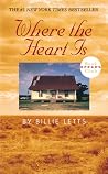 Where the Heart Is by Billie Letts