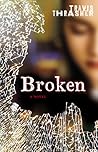 Broken by Travis Thrasher