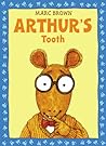 Arthur's Tooth by Marc Brown