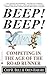 Beep! Beep!: Competing in t...