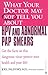 What Your Doctor May Not Tell You About(TM) HPV and Abnormal Pap Smears: Get the Facts on this Dangerous Virus-Protect your Health and Your Life!
