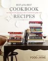 Food & Wine Best of the Best Cookbook Recipes