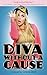 Diva without a Cause (Diary of a Chav, #1)