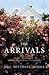 The Arrivals by Meg Mitchell Moore