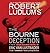 The Bourne Deception by Eric Van Lustbader The Bourne Deception by Eric Van Lustbader