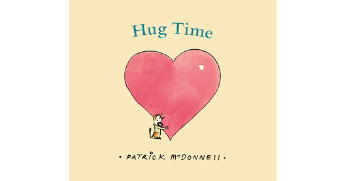Hug Time by Patrick McDonnell