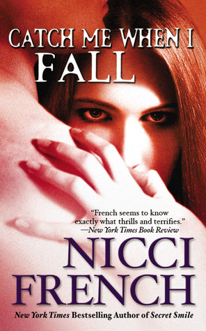 Catch Me When I Fall (Mass Market Paperback)