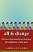 All is Change: The Two-Thousand-Year Journey of Buddhism to the West