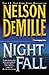 Night Fall by Nelson DeMille