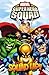Squad Up! (Marvel Super Hero Squad)