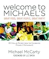 Welcome to Michael's: Great Food, Great People, Great Party! Welcome to Michael's: Great Food, Great People, Great Party!