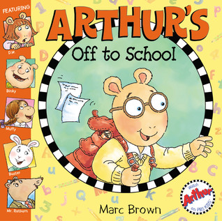 Arthur's Off to School (Paperback)