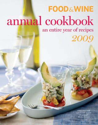 Food & Wine 2009 Annual Cookbook