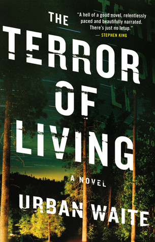 The Terror of Living (Hardcover)