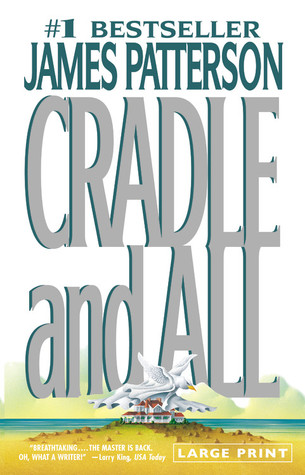 Cradle and All