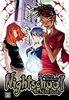 Nightschool: The Weirn Books, Vol. 2 Nightschool: The Weirn Books, Vol. 2