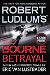 The Bourne Betrayal