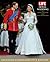 LIFE The Royal Wedding of Prince William and Kate Middleton: Expanded, Commemorative Edition