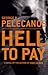 Hell to Pay (Derek Strange & Terry Quinn #2)