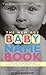 The New Age Baby Name Book by Sue Ellin Browder