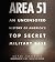 Area 51 by Annie Jacobsen Area 51 by Annie Jacobsen