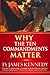 Why the Ten Commandments Matter