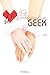 My Girlfriend's a Geek, Vol. 2 (novel) (My Girlfriend's a Geek (novel), 2) (Volume 2)