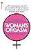 Woman's Orgasm: A Guide to Sexual Satisfaction