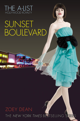 Sunset Boulevard (A-List: Hollywood Royalty, #2)