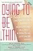 Dying to Be Thin by Ira M. Sacker