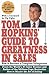 Tom Hopkins Guide to Greatness in Sales: How to Become a Complete Salesperson