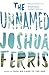 The Unnamed by Joshua Ferris