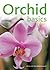 Orchid Basics