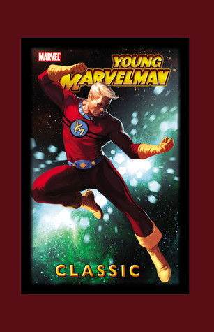 Young Marvelman Classic, Vol. 1