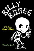 Billy Bones: Tales From The Secrets Closet