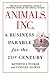 Animals, Inc.: A Business P...
