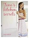 Tana's Kitchen Secrets