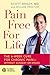 Pain Free for Life: The 6-W...