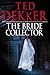 Bride Collector by Ted Dekker
