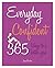 Everyday Confident: 365 Way...