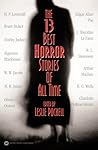 The 13 Best Horror Stories of All Time by Leslie Pockell