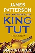 The Murder of King Tut