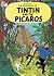 Tintin and the Picaros (Tin...